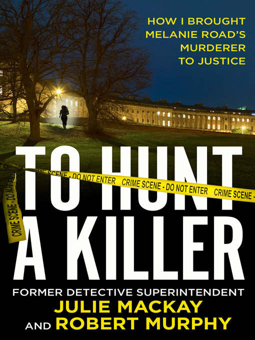 Title details for To Hunt a Killer by Julie Mackay - Available